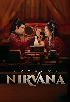 ดูซีรี่ย์ Love of Nirvana (2024) รักเหนือภพ (EP1 - EP40)