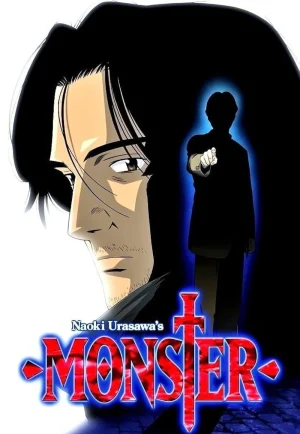 ดูอนิเมะ Monster (2004–2005) คนปีศาจ (EP1 - EP74)