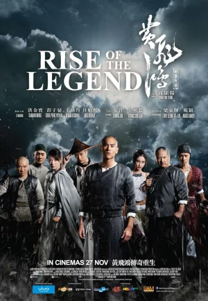 ดูหนัง Rise of the Legend (2014) หวงเฟยหง พยัคฆ์ผงาดวีรบุรุษกังฟู (เต็มเรื่อง)