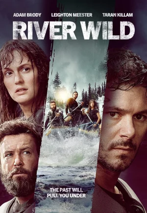 ดูหนัง River Wild (2023) ล่องแก่งหายนะ (เต็มเรื่อง)