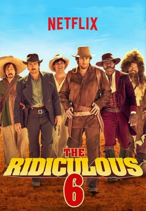 ดูหนัง The Ridiculous 6 (2015) หกโคบาลบ้า ซ่าระห่ำเมือง (เต็มเรื่อง)