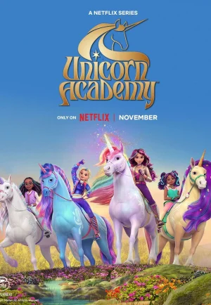 ดูซีรี่ย์ Unicorn Academy: Chapter 2 (2024) โรงเรียนยูนิคอร์น 2 (EP1 - EP10)