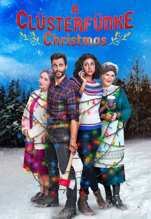 ดูหนัง A Clüsterfünke Christmas (2021) คริสต์มาสที่คลูสเตอร์ฟุนเคอ (เต็มเรื่อง)