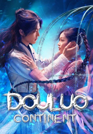 ดูซีรี่ย์ Douluo Continent (2021) ตำนานจอมยุทธ์ภูตถังซาน (EP1 - EP40)