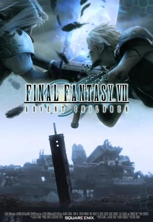 ดูหนัง Final Fantasy VII: Advent Children Complete (2005) ไฟนอลแฟนตาซี VII: แอดเวนต์ชิลเดรน (เต็มเรื่อง)