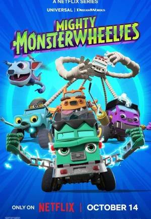 ดูอนิเมะ Mighty MonsterWheelies (2024) ฮีโร่มอนสเตอร์ติดล้อ (EP1 - EP26)