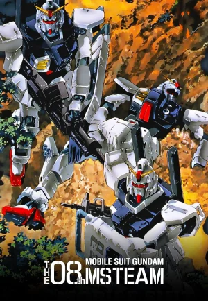 ดูอนิเมะ Mobile Suit Gundam: The 08th MS Team (1996) โมบิลสูทกันดั้ม: ทีมที่ 08 (EP1 - EP12)