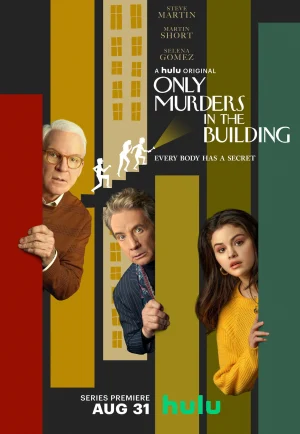 ดูซีรี่ย์ Only Murders in the Building Season 3 (2021) ฆาตกรรมในตึกเดียวกัน ซีซั่น 3 (EP1 - EP10)