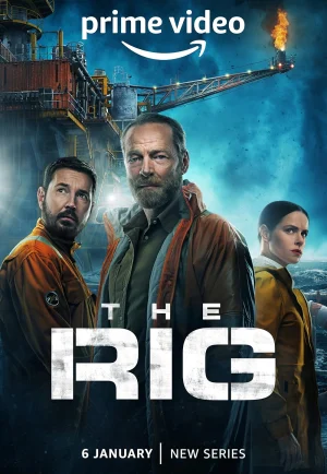 ดูซีรี่ย์ The Rig (2023) เดอะริก มฤตยูปริศนา (EP1 - EP6)