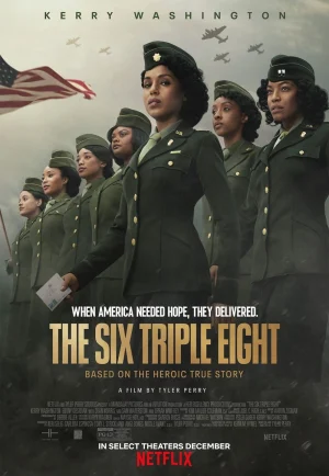 ดูหนัง The Six Triple Eight (2024) เดอะ ซิกซ์ ทริปเปิล เอท (เต็มเรื่อง)