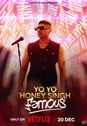 ดูหนัง Yo Yo Honey Singh: Famous (2024) โยโย ฮันนี่ ซิงห์: ดังกระฉ่อน (เต็มเรื่อง)