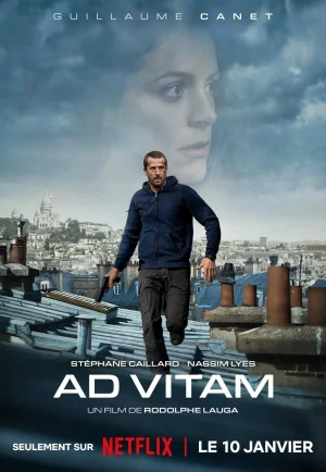 ดูหนัง Ad Vitam (2025) ปฏิบัติการเพื่อชีวิต (เต็มเรื่อง)