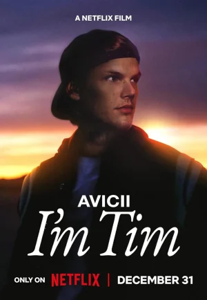 ดูหนัง Avicii I’m Tim (2024) อาวีชี: ผมชื่อทิม (เต็มเรื่อง)