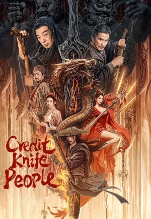 ดูหนัง Credit Knife People (2024) ตำนานกระบี่จ้านหลู (เต็มเรื่อง)