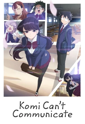 ดูอนิเมะ Komi-san wa, Comyushou desu (2021) โฉมงามพูดไม่เก่งกับผองเพื่อนไม่เต็มเต็ง (EP1 - EP12)