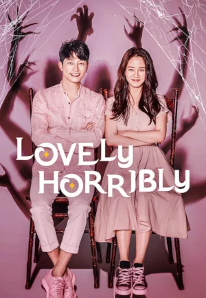 ดูซีรี่ย์ Lovely Horribly (2018) รักหลอน ซ่อนปม (EP1 - EP16)