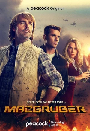 ดูซีรี่ย์ MacGruber Season 1 (2021) (EP1 - EP8)