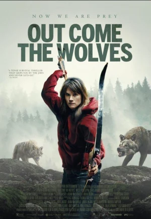 ดูหนัง Out Come The Wolves (2024) (เต็มเรื่อง)