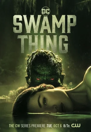 ดูซีรี่ย์ Swamp Thing (2019) อสูรหนองน้ำ (EP1 - EP10)