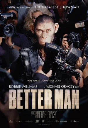 ดูหนัง Better Man (2024) ชีวิตพลิกผันของร็อบบี้ วิลเลียมส์ (เต็มเรื่อง)