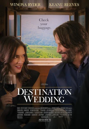 Destination Wedding (2018) รักร้างวันวิวาห์ (เต็มเรื่อง)