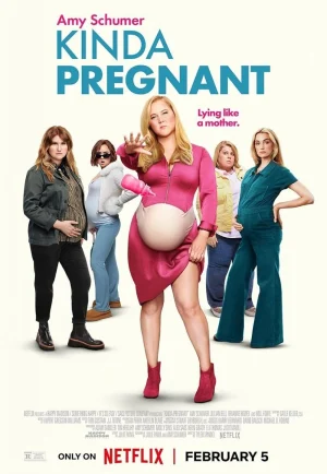 Kinda Pregnant (2025) สตรีมีคัน (เต็มเรื่อง)