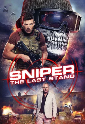 ดูหนัง Sniper: The Last Stand (2025) สไนเปอร์: ยืนหยัดครั้งสุดท้าย (เต็มเรื่อง)