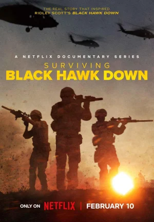 ดูหนัง Surviving Black Hawk Down (2025) ฝ่าสมรภูมิแบล็ค ฮอว์ค ดาวน์ (เต็มเรื่อง)