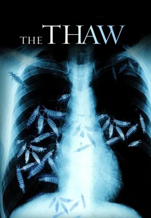 ดูหนัง The Thaw (2009) นรกเยือกแข็ง อสูรเขมือบโลก (เต็มเรื่อง)